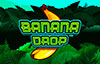 banana drop slot