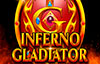 inferno gladiator slot