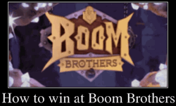 How to win at Boom Brothers slot