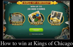 How to win at Kings of Chicago