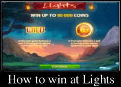 How to win at Lights