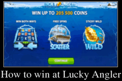 How to win at Lucky Angler