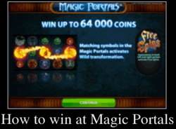 How to win at Magic Portals