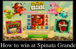 How to win at Spinata Grande
