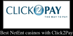 Best NetEnt casinos with Click2Pay