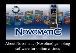 About Novomatic (Novoline) gambling software for online casinos
