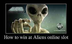 How to win at Aliens online slot