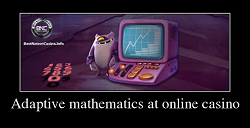 Adaptive mathematics at online casino