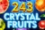 Crystal Fruits