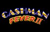 cashman fever 2 slot