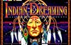 indian dreaming slot