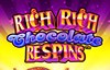 rich rich chocolate respins slot