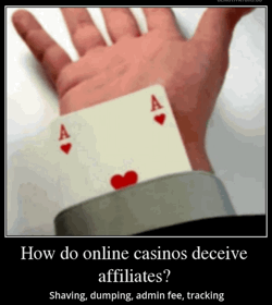 How do online casinos deceive affiliates?