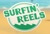 Surfin Reels