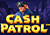 Cash Patrol Slot