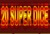 20 Super Dice