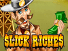 Slick Riches