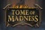 Rich Wilde and The Tome of Madness