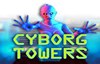 cyborg towers slot