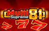 multi supreme 81 slot