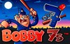 bobby 7s slot
