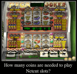 ¿Por cuántas monedas jugar en las máquinas tragamonedas Netent?