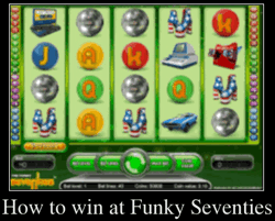 How to win at Funky Seventies