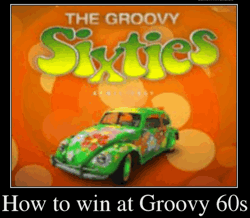 How to win at Groovy 60s