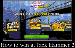How to win at Jack Hammer 2