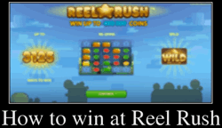 How to win at Reel Rush