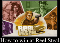 How to win at Reel Steal