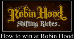 How to win at Robin Hood