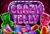 Crazy Jelly
