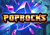 PopRocks