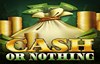 cash or nothing slot logo
