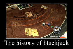 The history of blackjack