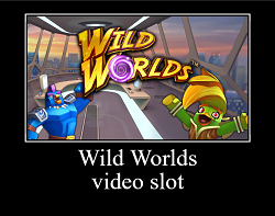 Spielautomat Wild worlds von Netent